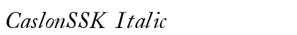 CaslonSSK Italic Preview