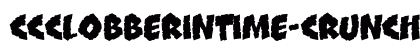 CCClobberinTime-Crunchy Roman preview