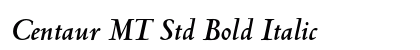 Centaur MT Std Bold Italic Preview
