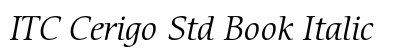 ITC Cerigo Std Book Italic Preview