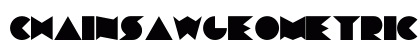 ChainsawGeometric Regular preview