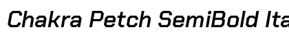 Chakra Petch SemiBold Italic Preview