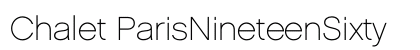 Chalet ParisNineteenSixty Preview