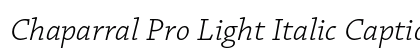 Chaparral Pro Light Italic Caption preview