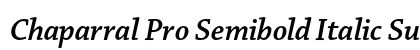 Chaparral Pro Semibold Italic Subhead Preview