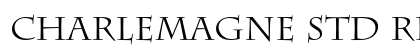 Charlemagne Std Regular preview