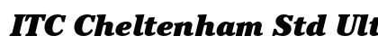 ITC Cheltenham Std Ultra Italic Preview