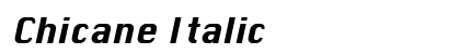 Chicane Italic Preview
