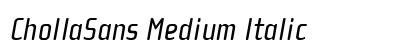 ChollaSans Medium Italic Preview