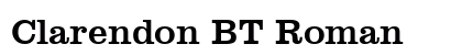 Clarendon BT Roman Preview