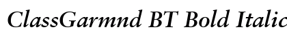 ClassGarmnd BT Bold Italic Preview