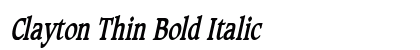 Clayton Thin Bold Italic Preview