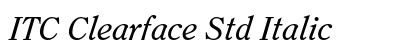 ITC Clearface Std Italic Preview