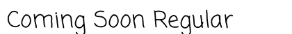 Coming Soon Regular preview
