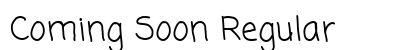 Coming Soon Regular preview