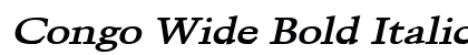 Congo Wide Bold Italic Preview