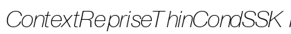 ContextRepriseThinCondSSK Italic Preview