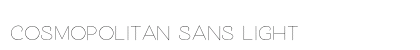 Cosmopolitan Sans Light Preview