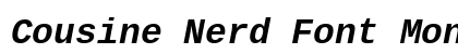 Cousine Nerd Font Mono Bold Italic Preview
