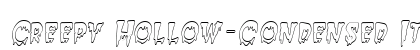 Creepy Hollow-Condensed Italic preview