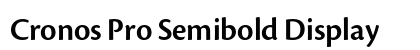 Cronos Pro Semibold Display Preview