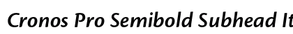Cronos Pro Semibold Subhead Italic Preview