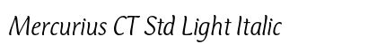 Mercurius CT Std Light Italic Preview