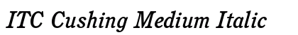 ITC Cushing Medium Italic Preview