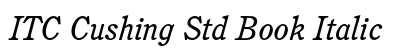 ITC Cushing Std Book Italic Preview