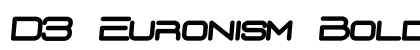D3 Euronism Bold italic Regular preview