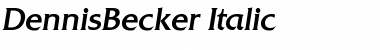 DennisBecker Italic Font