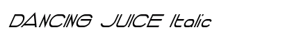 DANCING JUICE Italic Preview