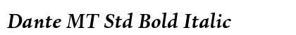 Dante MT Std Bold Italic Preview