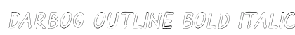 Darbog outline Bold Italic Preview