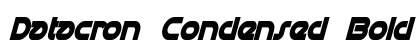 Datacron Condensed Bold Italic Preview