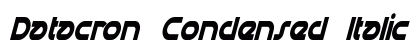 Datacron Condensed Italic Preview