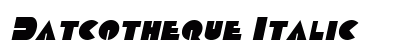 Datcotheque Italic Preview