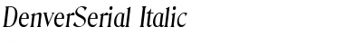 DenverSerial Italic Font