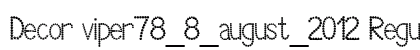 Decor viper78_8_august_2012 Regular preview