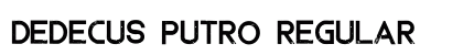 Dedecus Putro Regular preview