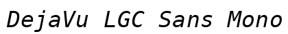 DejaVu LGC Sans Mono Oblique Preview