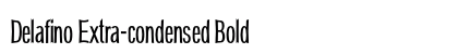 Delafino Extra-condensed Bold Preview