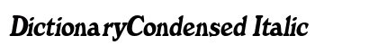 DictionaryCondensed Italic preview