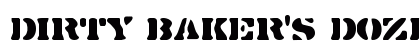 Dirty Baker's Dozen Regular preview