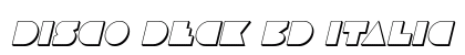 Disco Deck 3D Italic Italic preview