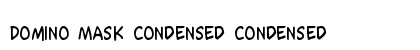 Domino Mask Condensed Condensed preview
