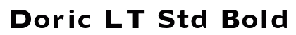 Doric LT Std Bold preview