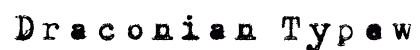Draconian Typewriter Regular preview
