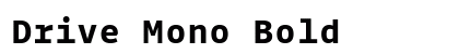 Drive Mono Bold preview