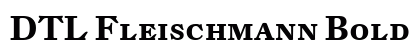 DTL Fleischmann Bold preview